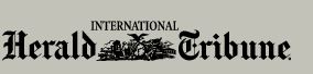 International Herald Tribune, Paris, France, and London, the UK